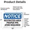 Signmission Restricted Area Proper O.R. Attire Required OSHA Notice Sign, Vinyl Decal, 10in W x 7in L, 2PK OS-2PACK-NS-D-710-L-18084 - alternate 6